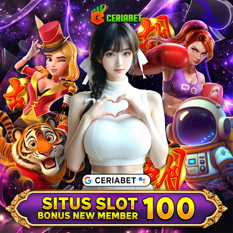 CERIABET ♗ Situs Slot Bonus New Member 100 Di Awal Paling Gacor Bebas IP Terbaru image 1